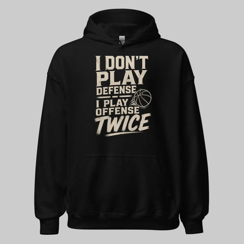 Hoodie "I DONT PLAY" – Basketball Streetwear S–5XL | Black Ursus - Streetwear - size_range | Black Ursus