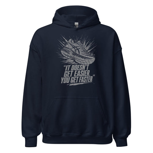 Hoodie "It Doesn't Get Easier, You Get Faster" – Running & Laufen S–5XL | Black Ursus - Streetwear - size_range | Black Ursus