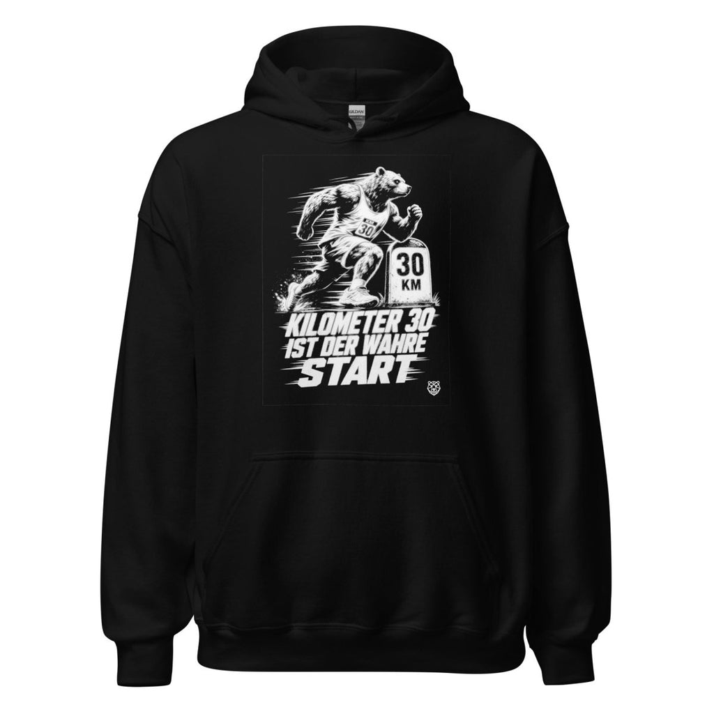 Hoodie "Kilometer 30 Ist Der Wahre Start" – Running & Laufen S–5XL | Black Ursus - Streetwear - S–5XL | Black Ursus