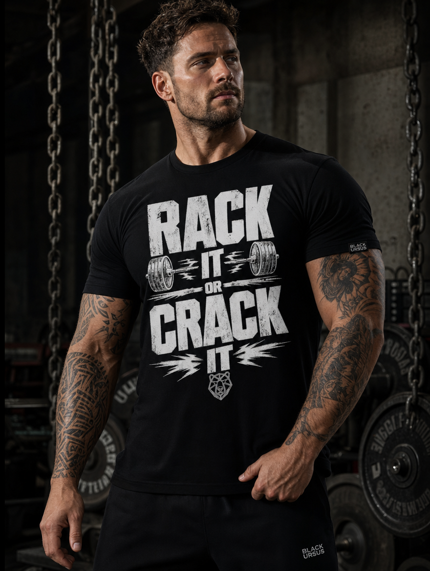 T-Shirt "Rack It Or Crack It" – Gym & Bodybuilding S–5XL | Black Ursus
