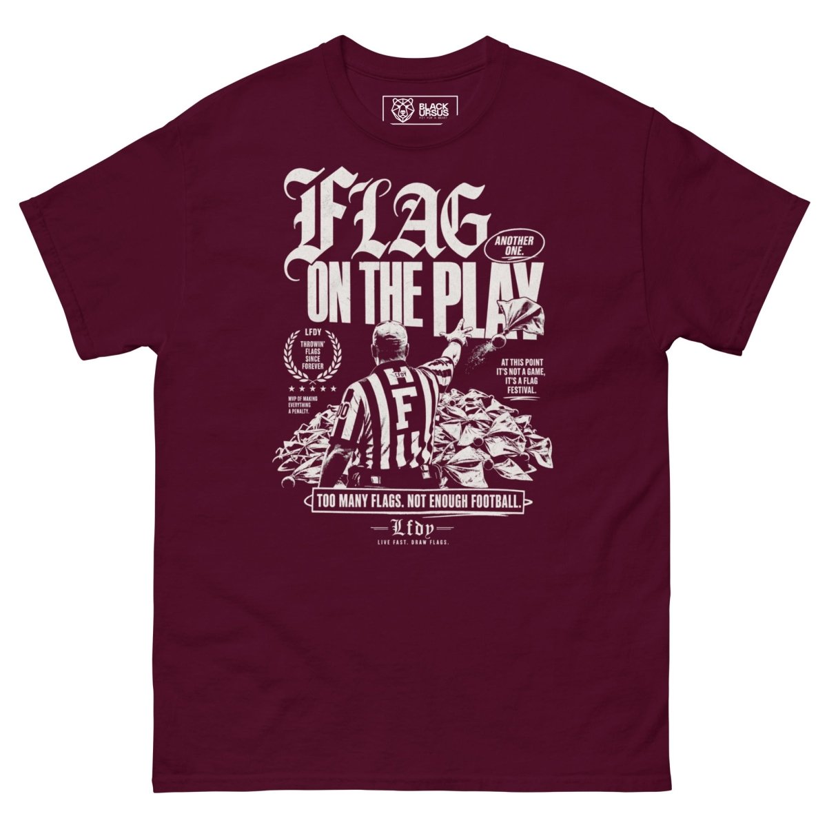 T-Shirt "Flag on the Play" – Football Streetwear S–5XL | Black Ursus - Streetwear - size_range | Black Ursus
