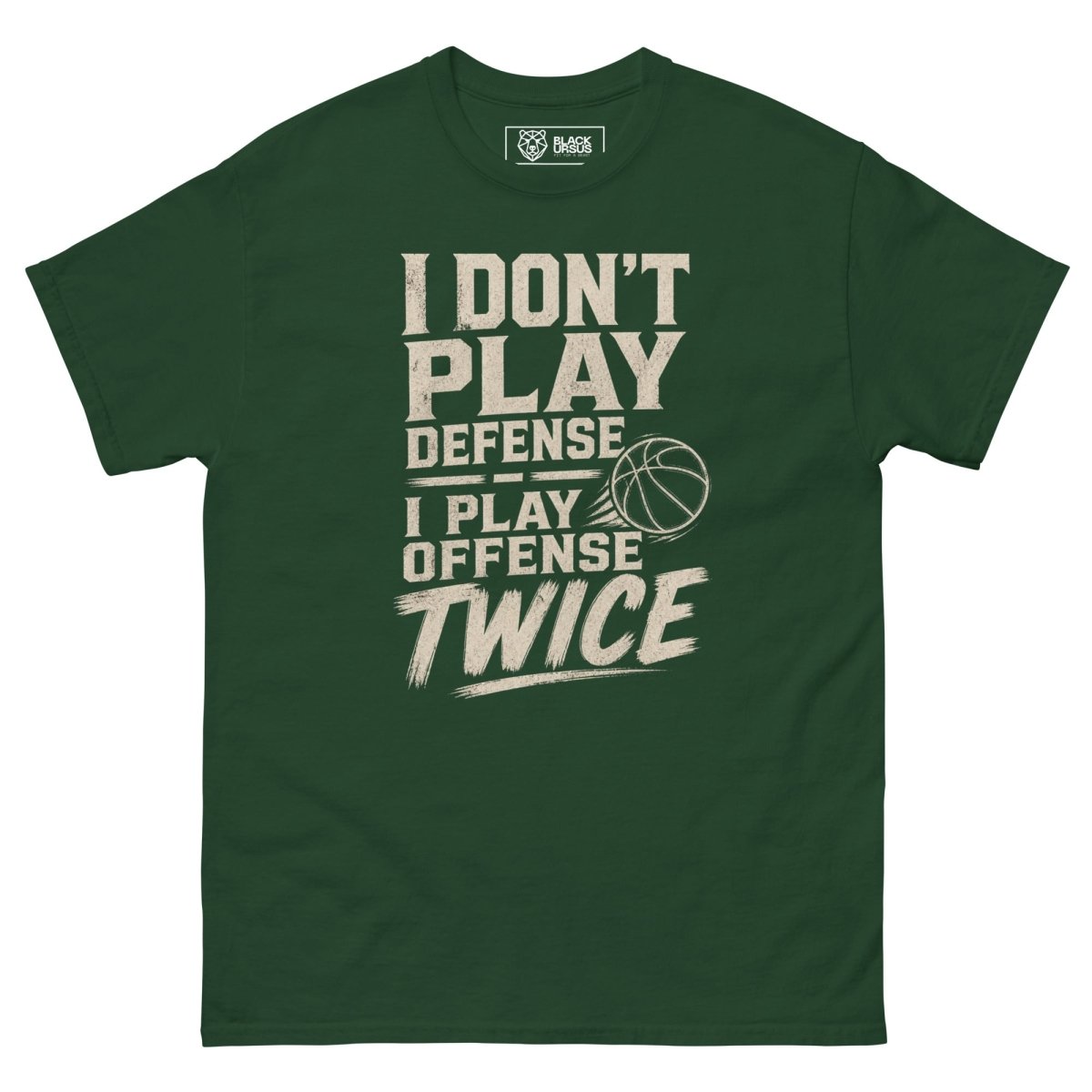 T-Shirt "I DONT PLAY" – Basketball Streetwear S–5XL | Black Ursus - Streetwear - size_range | Black Ursus