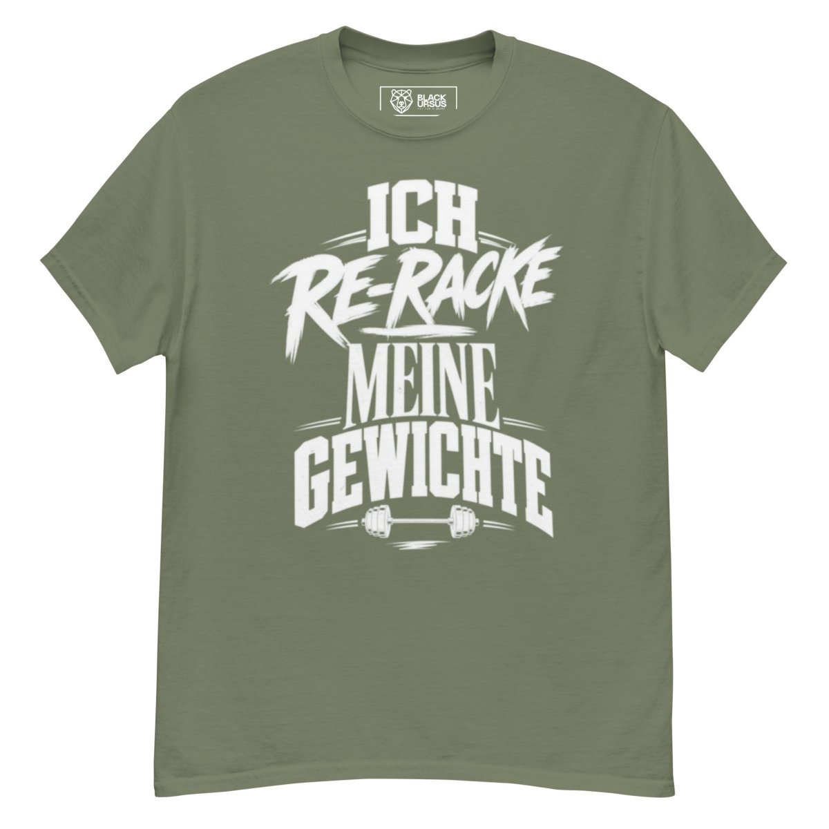 T-Shirt "Ich Re-Racke Meine Gewichte" – Gym & Bodybuilding S–5XL | Black Ursus - Streetwear - size_range | Black Ursus