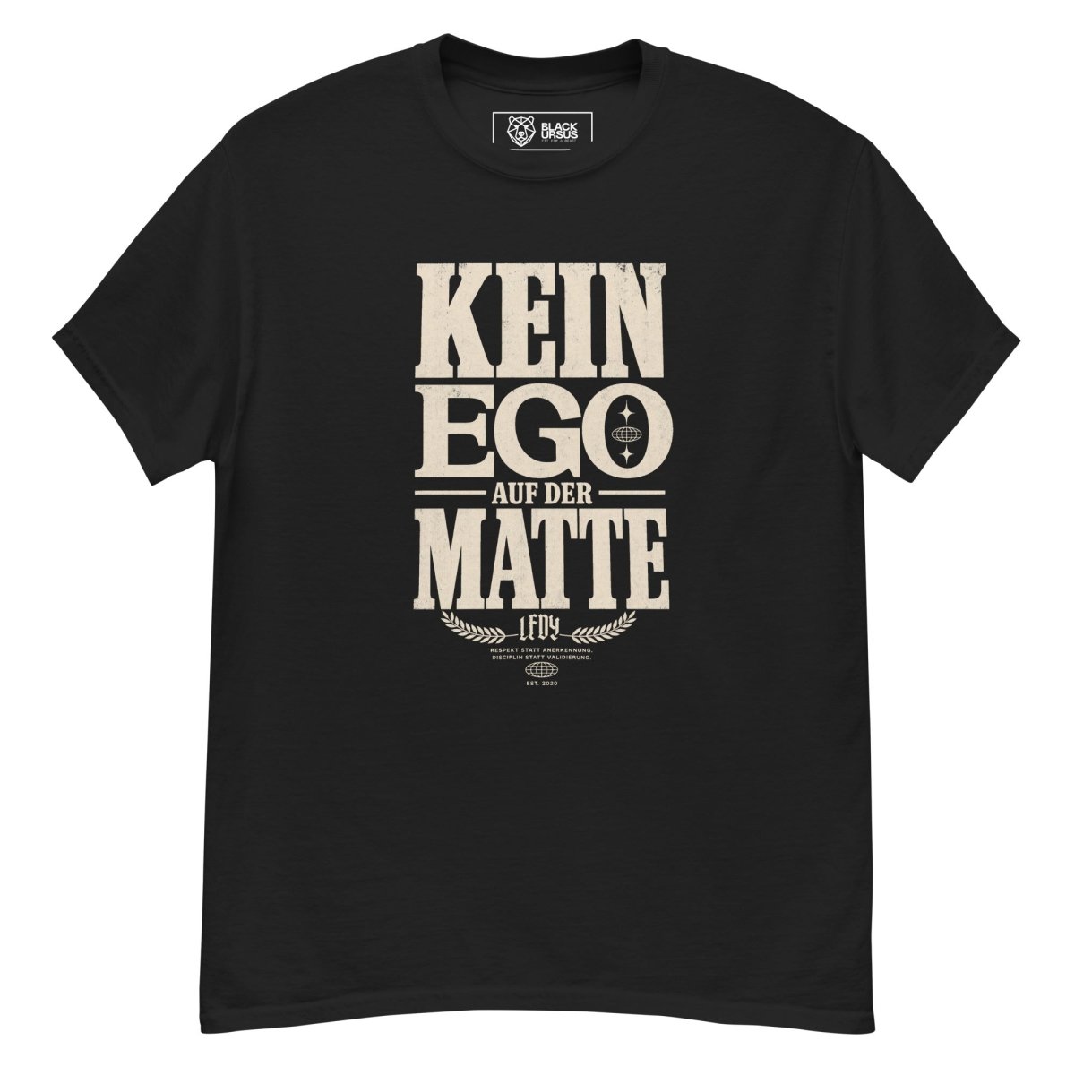 T-Shirt "KEIN EGO AUF DER MATTE" – BJJ & Jiu-Jitsu S–5XL | Black Ursus - Streetwear - size_range | Black Ursus