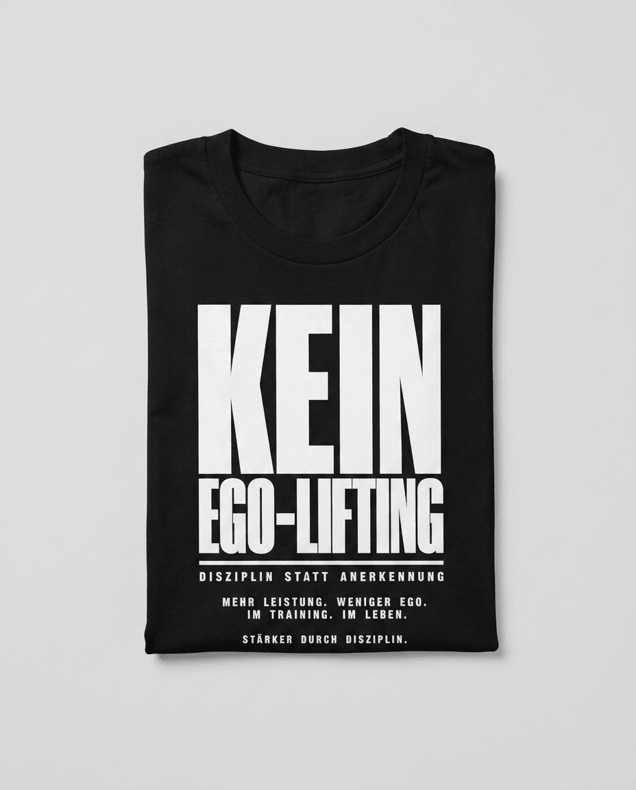 T-Shirt "Kein Ego-Lifting" – Gym & Bodybuilding S–5XL | Black Ursus - Streetwear - size_range | Black Ursus