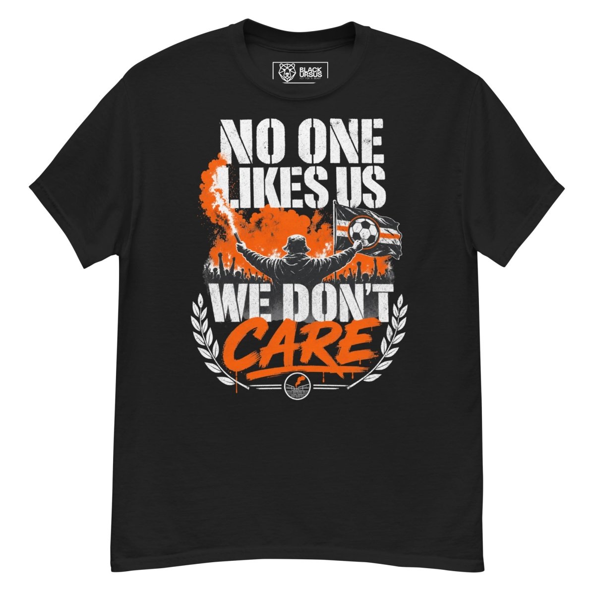 T-Shirt "NO ONE LIKES US" – Fußball & Fankurve S–5XL | Black Ursus - Streetwear - size_range | Black Ursus