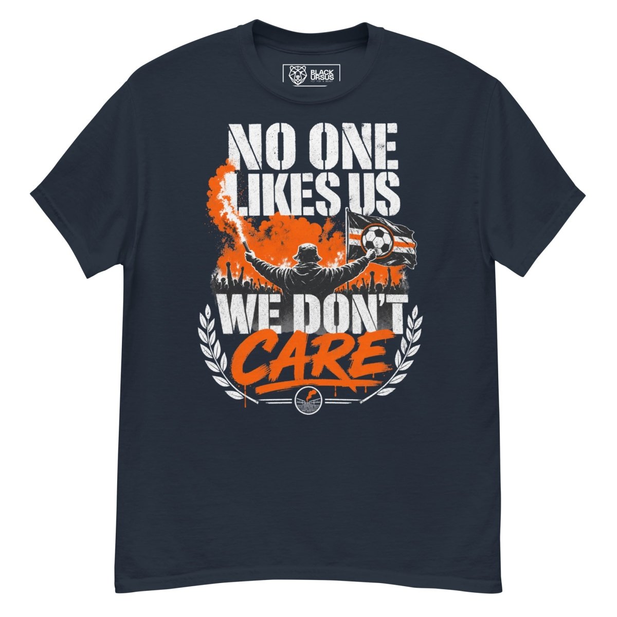 T-Shirt "NO ONE LIKES US" – Fußball & Fankurve S–5XL | Black Ursus - Streetwear - size_range | Black Ursus