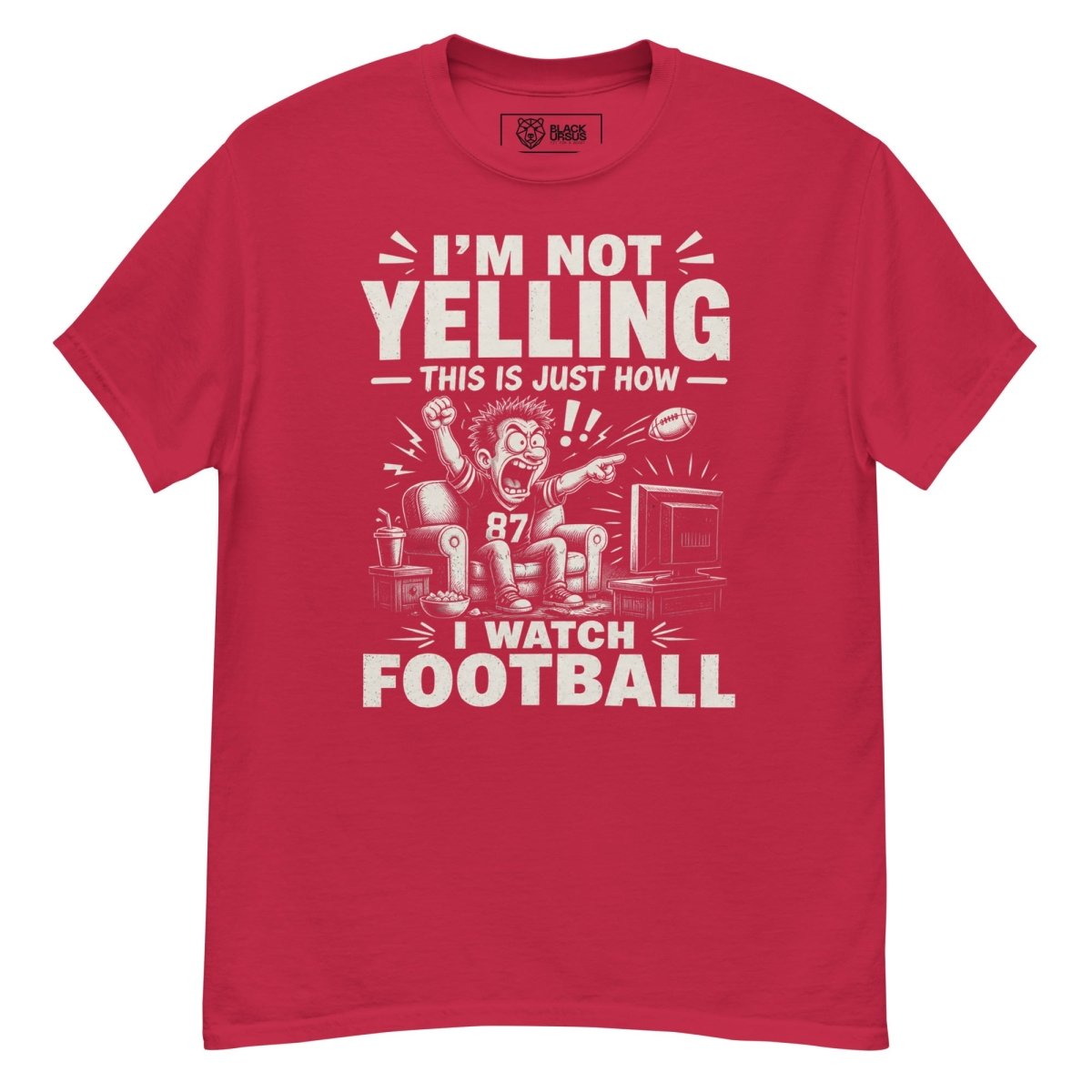 T-Shirt "NOT YELLING" – Football Streetwear S–5XL | Black Ursus - Streetwear - size_range | Black Ursus