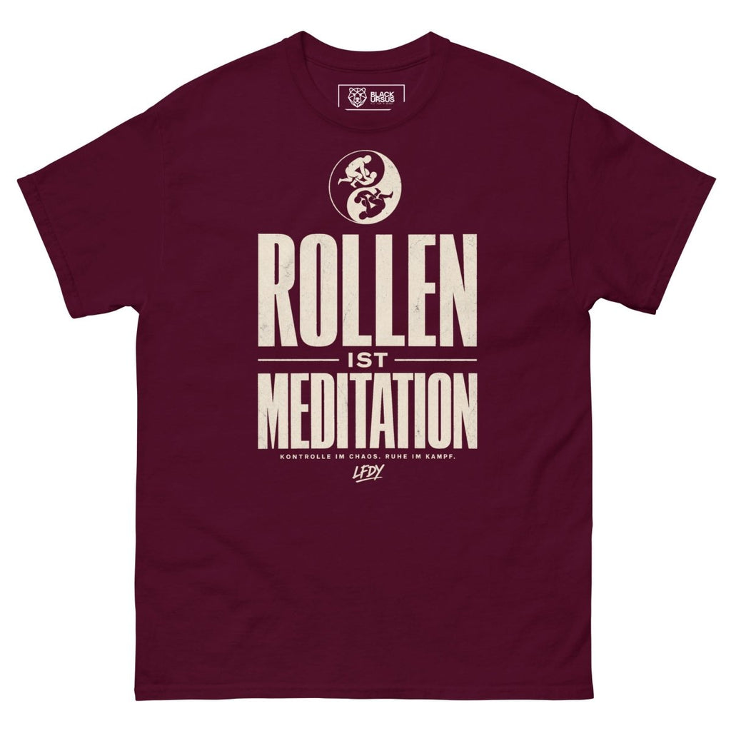 T-Shirt "ROLLEN IST MEDITATION" – BJJ & Jiu-Jitsu S–5XL | Black Ursus - Streetwear - size_range | Black Ursus