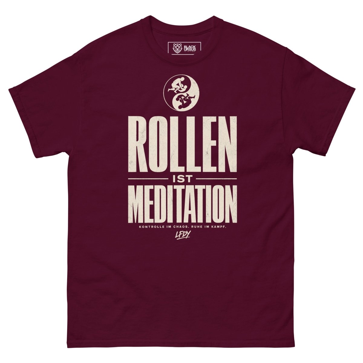 T-Shirt "ROLLEN IST MEDITATION" – BJJ & Jiu-Jitsu S–5XL | Black Ursus - Streetwear - size_range | Black Ursus