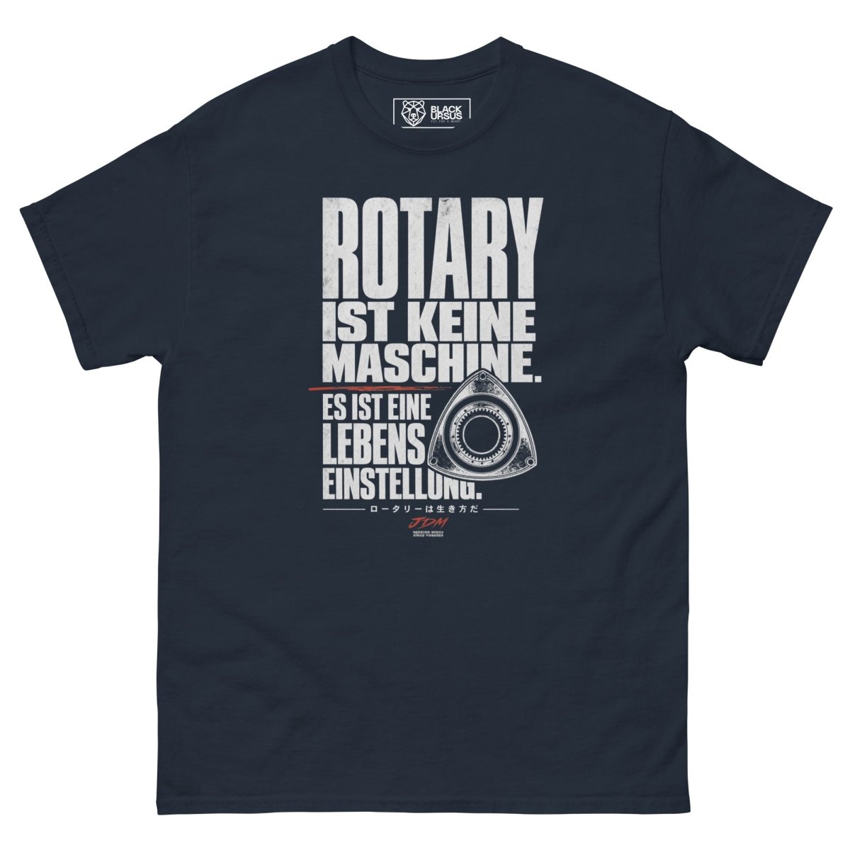 T-Shirt "Rotary Lebenseinstellung" – JDM & Japan Streetwear S–5XL | Black Ursus - Streetwear - size_range | Black Ursus